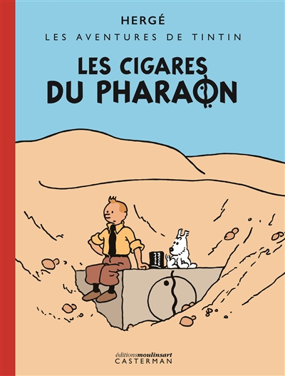 Les aventures de Tintin. Les cigares du pharaon