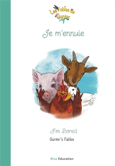 Les Fables de Gunter : Je m’ennuie Vol. 106