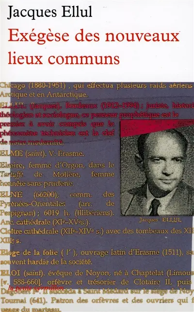 Exégèse des nouveaux lieux communs