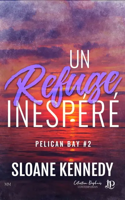 Un refuge inespéré