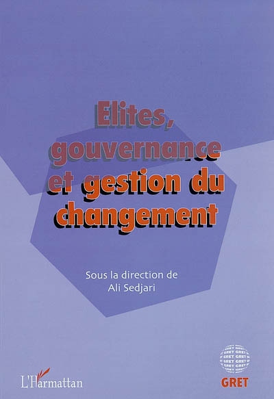 Elites, gouvernance et gestion du changement