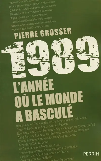 1989 : l'année où le monde a basculé
