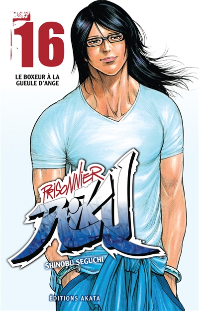 Prisonnier Riku. Vol. 16. Le boxeur à la gueule d'ange