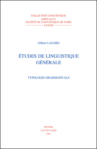 Etudes de linguistique générale : typologie grammaticale