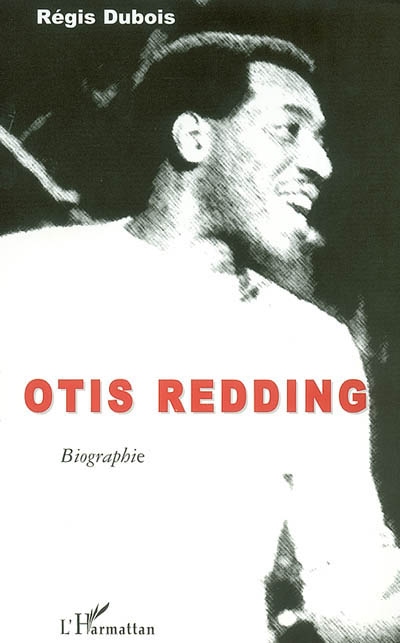 Otis Redding : biographie
