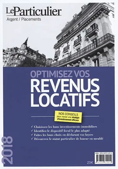 Optimisez vos revenus locatifs : nos conseils pour mener une stratégie d'investissement efficace