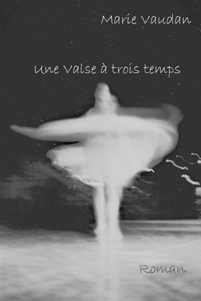 Une valse à trois temps