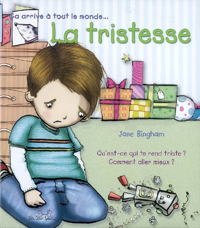 La tristesse : ça arrive à tout le monde