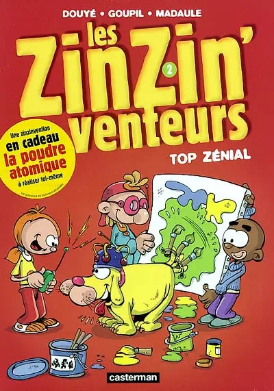 Les zinzinventeurs. Vol. 2. Top zénial