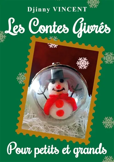 Les Contes Givrés : pour petits et grands