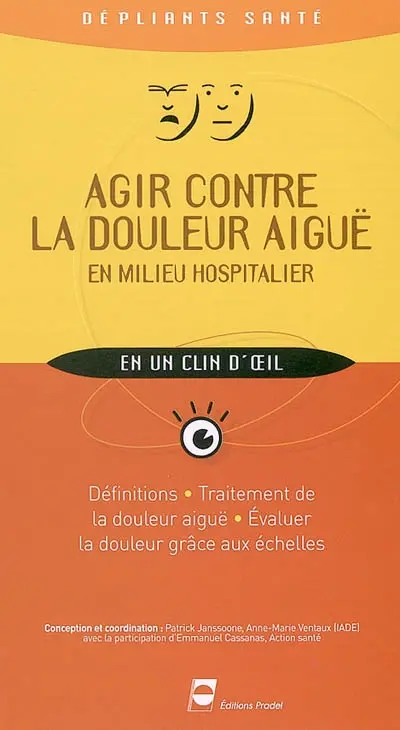 Agir contre la douleur aiguë en milieu hospitalier : en un clin d'oeil