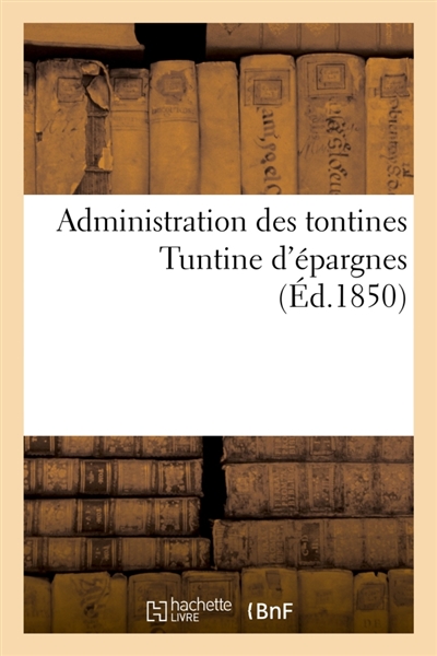 Administration des tontines...