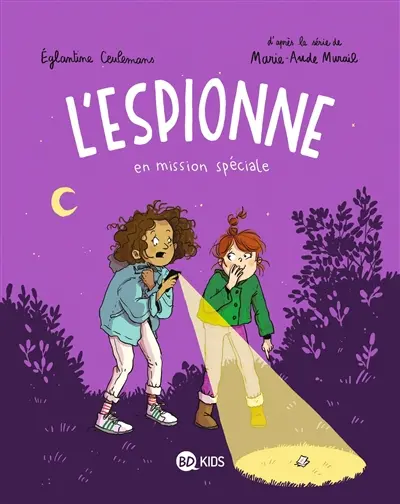 L'espionne. Vol. 3. L'espionne en mission spéciale