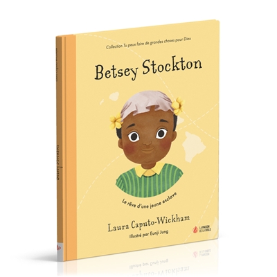 Betsey Stockton : le rêve d'une jeune esclave