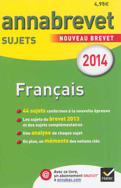 Annabrevet- Sujets 2014: Français séries générale et professionnelle