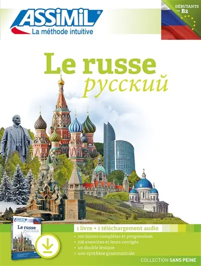Le russe : débutants & faux débutants, niveau atteint B2 : 1 livre + 1 téléchargement audio