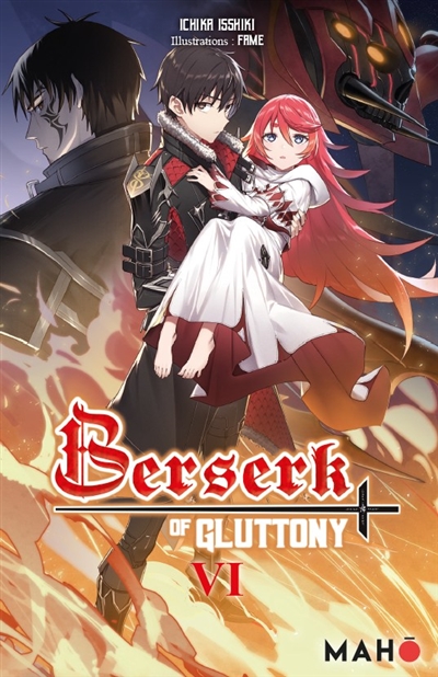 Berserk of gluttony. Vol. 6