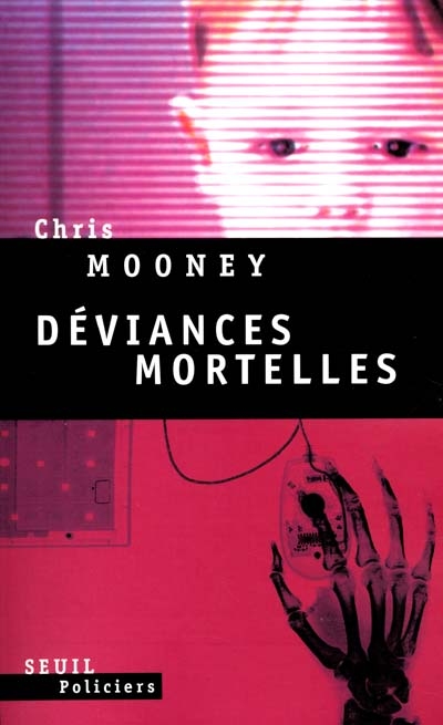 déviances mortelles