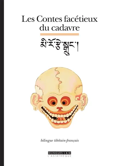 Les contes facétieux du cadavre : contes