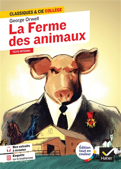 La ferme des animaux : 1945 : texte intégral