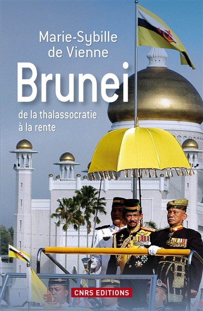 Brunei : de la thalassocratie à la rente