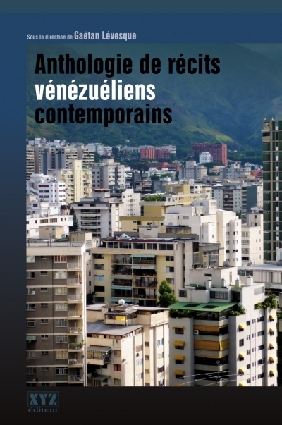 Anthologie de récits vénézuéliens contemporains