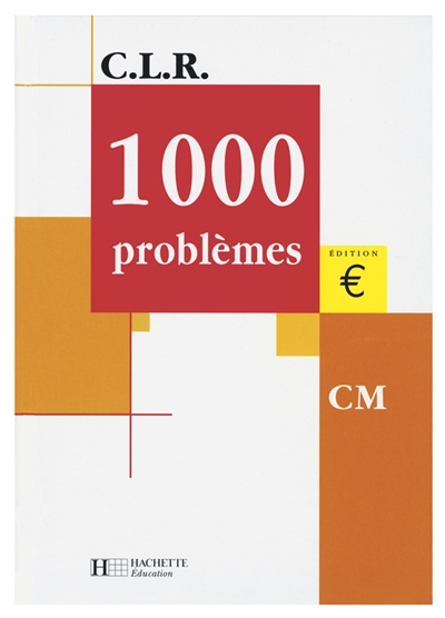 1.000 problèmes, CM : édition euro