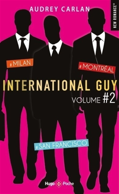 International Guy. Vol. 2. Tomes 4, 5, 6
