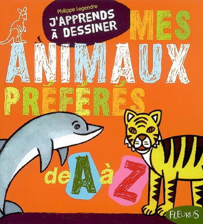 Mes Animaux préférés de A à Z