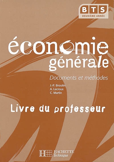 Economie générale, BTS 2e année : livre du professeur
