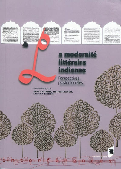 La modernité littéraire indienne : perspectives postcoloniales