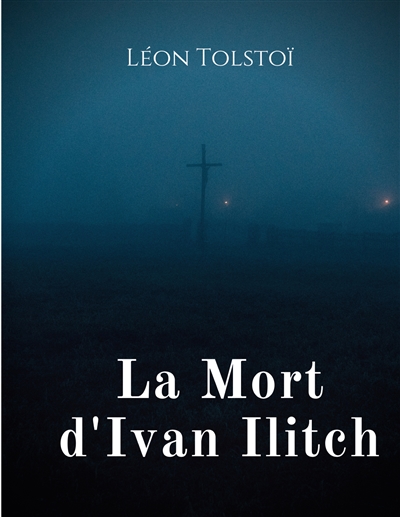 La Mort d'Ivan Ilitch : La Mort d'un juge