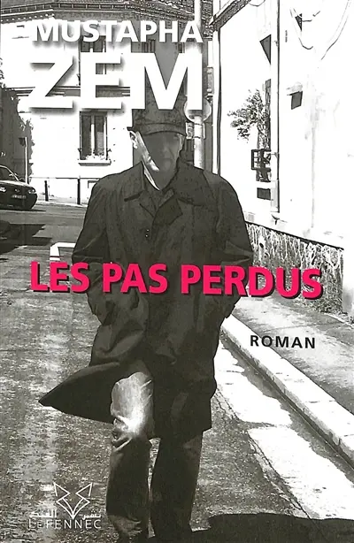 Les pas perdus