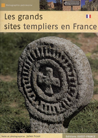 Les grands sites templiers en France