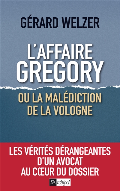 L'affaire Grégory ou La malédiction de la Vologne