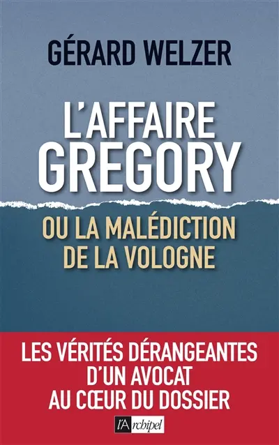 L'affaire Grégory ou La malédiction de la Vologne