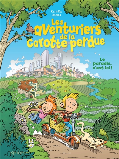 couverture du livre Les aventuriers de la carotte perdue : le paradis, c'est ici !