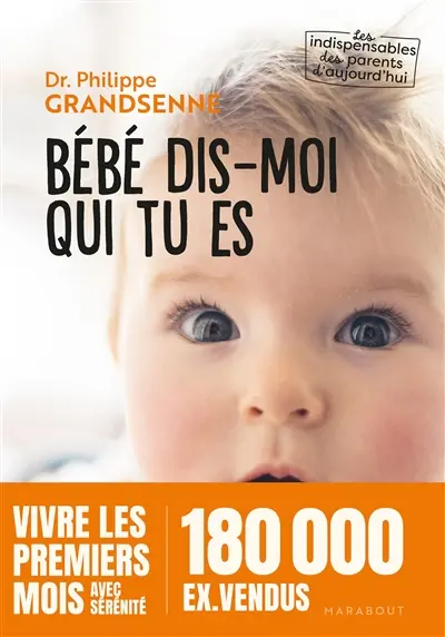 Bébé dis-moi qui tu es