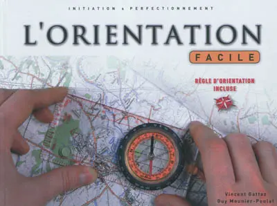 L'orientation facile