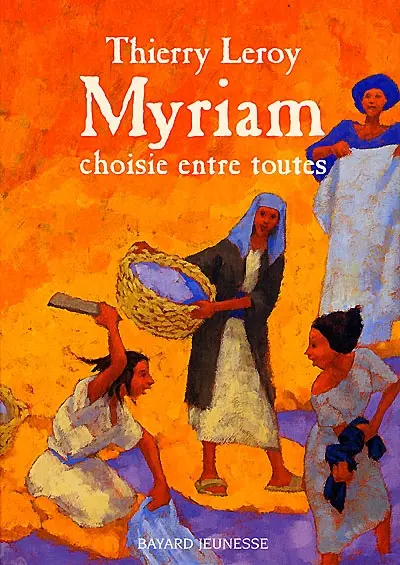 Myriam, choisie entre toutes