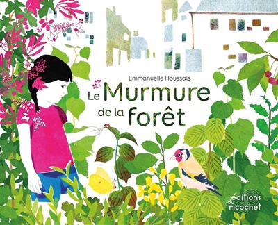 Le murmure de la forêt