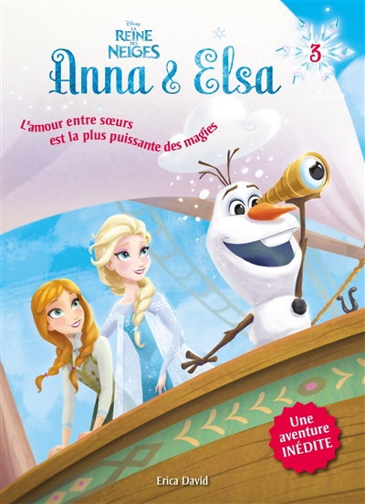 Anna & Elsa. Vol. 3. En route vers l'été