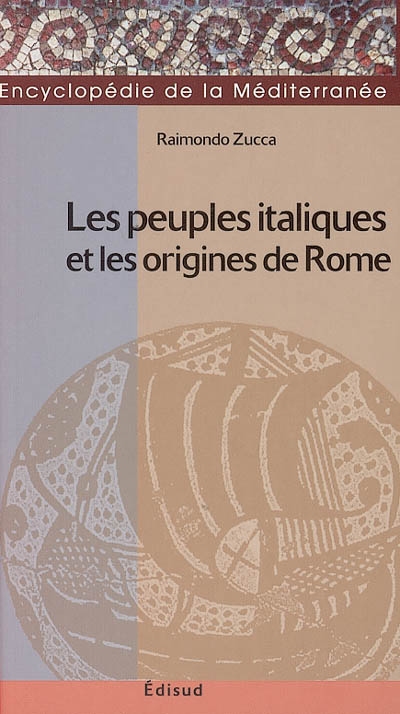 Les peuples italiques et les origines de Rome