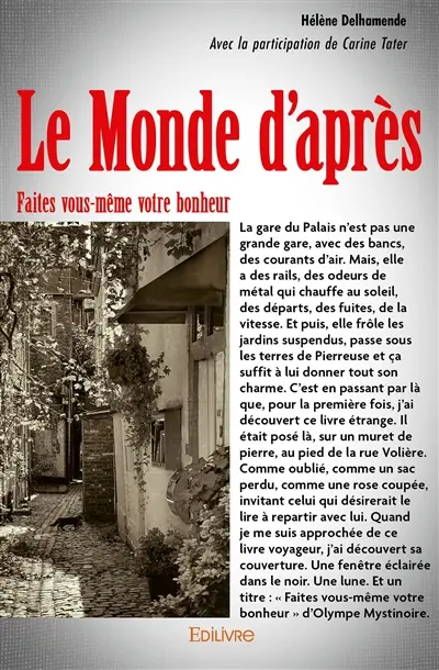 Le monde d’après : Faites vous-même votre bonheur