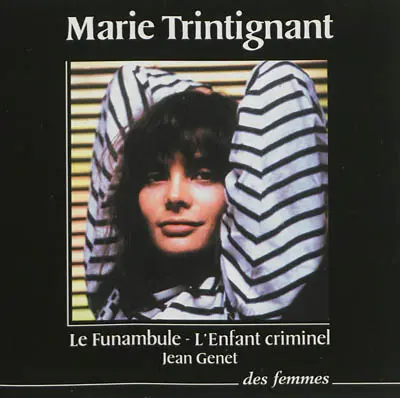 Le funambule. L'enfant criminel