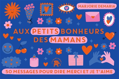 Aux petits bonheurs des...