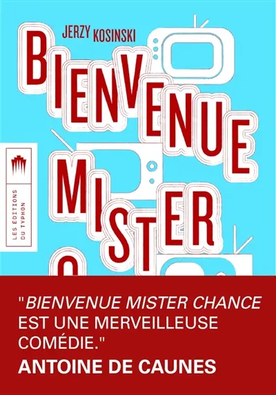 Bienvenue Mister Chance