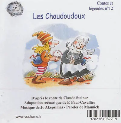 Les chaudoudoux