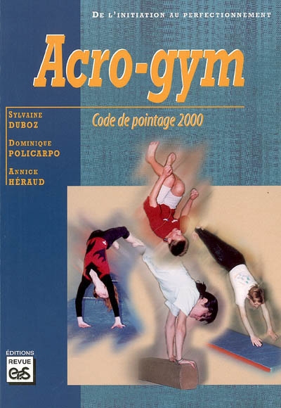 Acro-gym : code de pointage scolaire 2000
