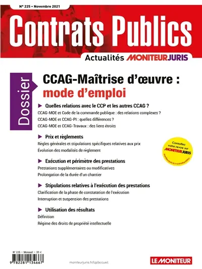 Contrats publics, l'actualité de la commande et des contrats publics, n° 225. CCAG-maîtrise d'oeuvre : mode d'emploi